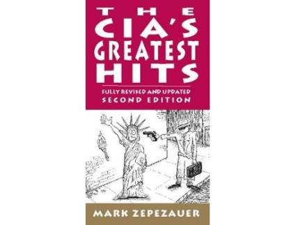 Livro the cia's greatest hits de arthur naiman,mark zepezauer (inglês)