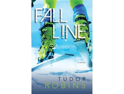 Livro Fall Line Downhill Series de Tudor Robins (Inglês)