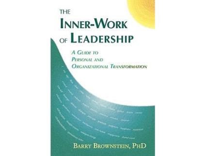 Livro The InnerWork of Leadership de Barry Brownstein (Inglês)