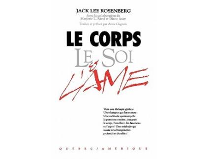 Livro Le Corps Le Soi LAme French Edition de Jack Lee Rosenberg Marjorie Rand (Francês)