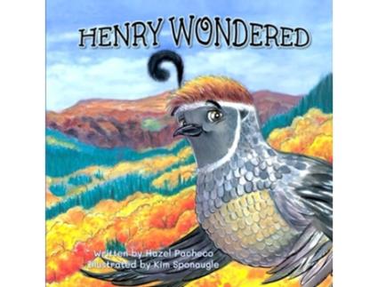 Livro HENRY WONDERED A Story About Jealousy Serendipity And Flamenco Henry and Friends de Hazel Pacheco (Inglês)