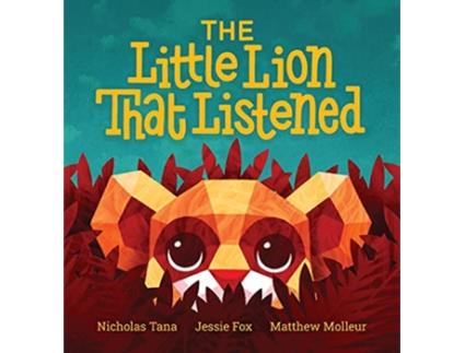 Livro The Little Lion That Listened de Nicholas Tana (Inglês - Capa Dura)