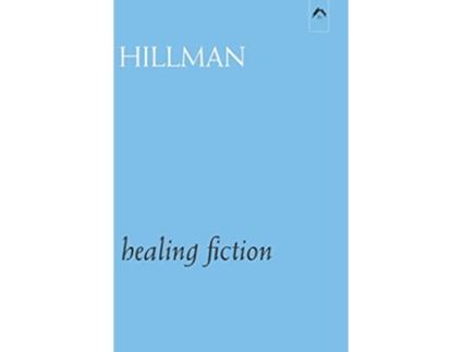 Livro Healing Fiction de James Hillman (Inglês)