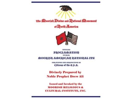 Livro Official Proclamation of Real Moorish American Nationality Our Status and Jurisdiction as Citizens of the USA de Noble Prophet Drew Ali (Inglês)