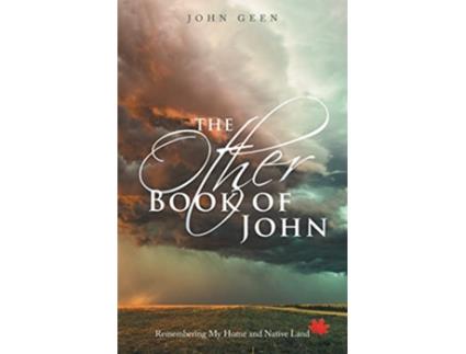 Livro The Other Book of John Remembering My Home and Native Land de John Geen (Inglês)