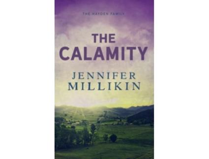 Livro The Calamity Special Edition Paperback The Hayden Family Special Edition Paperbacks de Jennifer Millikin (Inglês)