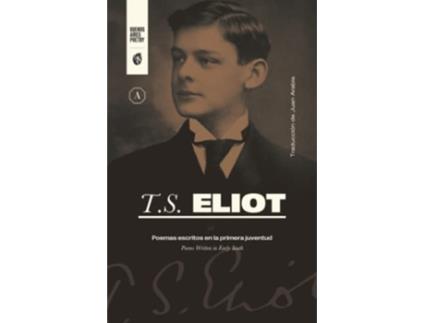 Livro Poemas Escritos En La Primera Juventud de Thomas Stearns Eliot (Português)