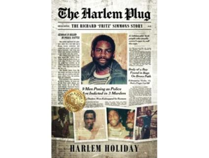 Livro THE HARLEM PLUG THE RICHARD FRITZ SIMMONS STORY de HARLEM HOLIDAY (Inglês)