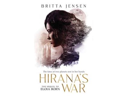Livro Hiranas War Eloia Born de Britta Jensen (Inglês)