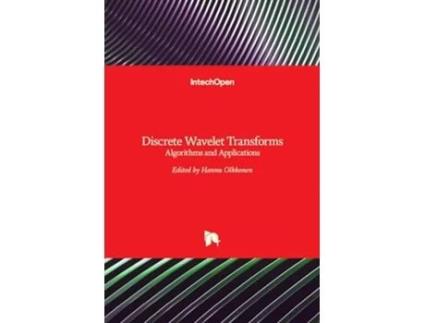 Livro Discrete Wavelet Transforms de Sayed Ahmad Salehi e Rasoul Amirfattahi (Inglês - Capa Dura)