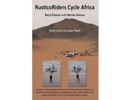 Livro RusticoRiders Cycle Africa From Cairo to Cape Town de Beryl Doiron with Bernie Doiron (Inglês)