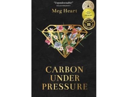 Livro Carbon Under Pressure Meg Heart (Inglês)