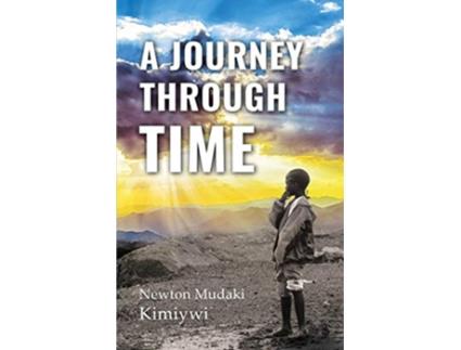 Livro A Journey Through Time de Newton Mudaki (Inglês)