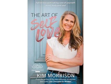 Livro The Art Of Self Love de Kim Morrison (Inglês)
