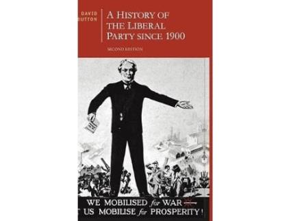 Livro a history of the liberal party since 1900 de dutton, david (inglês)
