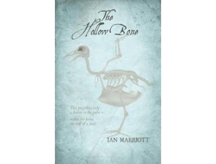 Livro hollow bone, the de ian marriott (inglês)