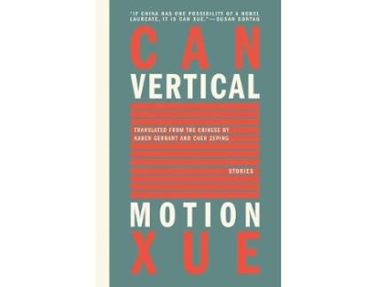 Livro vertical motion de xue, can (inglês)