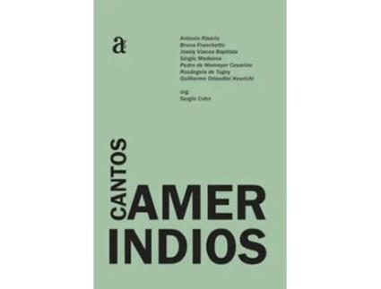 Livro Cantos Amerindios de Sergio Cohn (Português)
