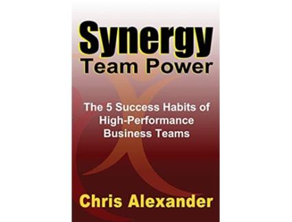 Livro Synergy Team Power de Chris Alexander (Inglês)