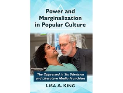 Livro Power and Marginalization in Popular Culture de Lisa A King (Inglês)