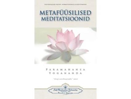 Livro Metafüüsilised Meditatsioonid - Metaphysical Meditations (Estonian) (Estonian Edition) Paramahansa Yogananda (Estónio)