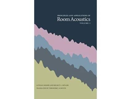 Livro Principles and Applications of Room Acoustics Volume 1 de Lothar Cremer Helmut A Muller (Inglês)