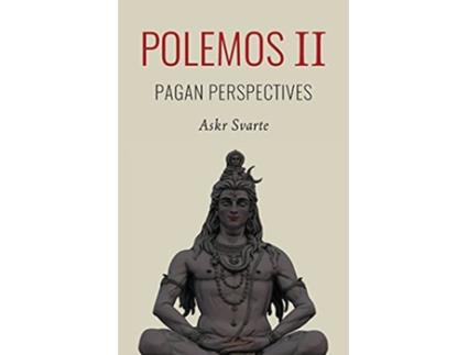 Livro Polemos II Pagan Perspectives de Askr Svarte (Inglês)
