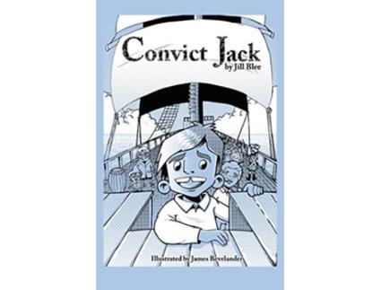 Livro Convict Jack de Jill Blee (Inglês)