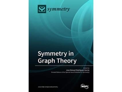 Livro Symmetry in Graph Theory de Jose M Rodriguez (Inglês)