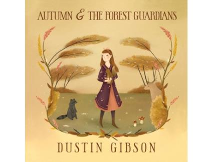 Livro Autumn and the Forest Guardians Dustin Gibson (Inglês)