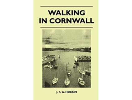 Livro Walking in Cornwall de J R a Hockin (Inglês)