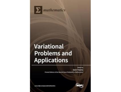 Livro Variational Problems and Applications de Treanta Savin (Inglês)