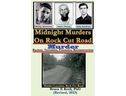 Livro Midnight Murders on Rock Cut Road Racism Terrorism Forensics Reconstruction de Bruce Krell (Inglês)