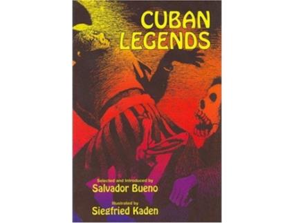 Livro Cuban Legends de Salvador Bueno (Inglês - Capa Dura)
