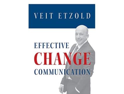 Livro Effective Change Communication German Edition de Veit Etzold (Alemão)