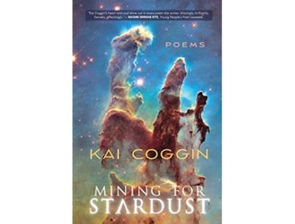 Livro Mining for Stardust de Kai Coggin (Inglês)