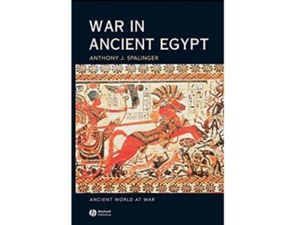 Livro War in Ancient Egypt de Anthony J Spalinger (Inglês)