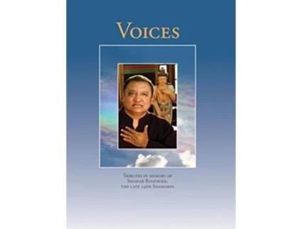 Livro Voices Tributes in memory of Shamar Rinpoche the late 14th Shamarpa de Gamsby Sharon (Inglês)