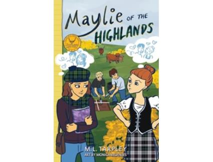 Livro Maylie of the Highlands Tales of a Travel Girl de ML Tarpley (Inglês)