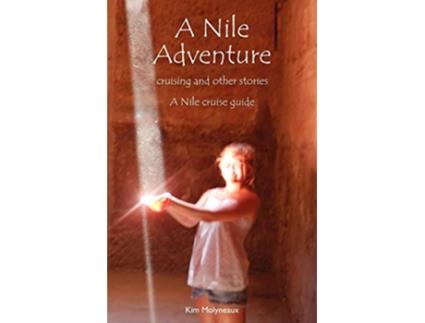 Livro A Nile Adventure de Kim Molyneaux (Inglês)