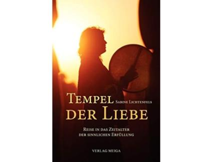 Livro Tempel der Liebe German Edition de Sabine Lichtenfels (Alemão)