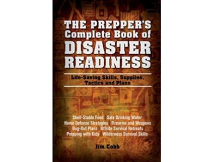 Livro Preppers Complete Book Of Disaster Readiness de Jim Cobb (Inglês)