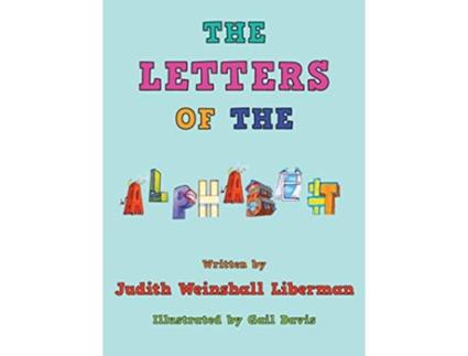 Livro The Letters of the Alphabet de Judith Weinshall Liberman (Inglês)