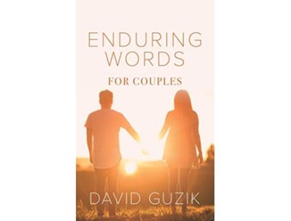 Livro Enduring Words for Couples Daily Thoughts Suited for Couples from Gods Enduring Word de David Guzik (Inglês)