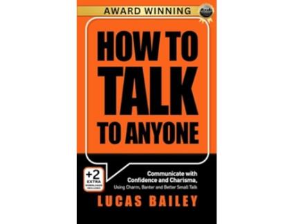 Livro How to Talk to Anyone de Lucas Bailey (Inglês)