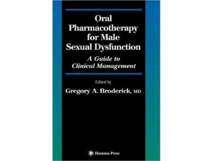 Livro Oral Pharmacotherapy for Male Sexual Dysfunction de Editor-Gregory A Broderick (Inglês)