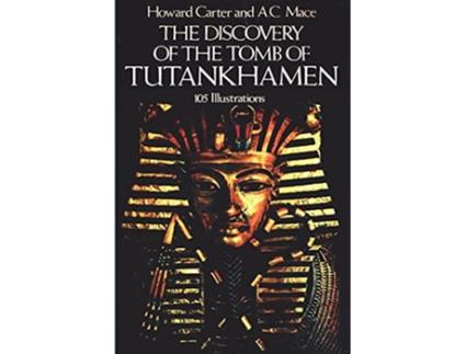 Livro The Discovery of the Tomb of Tutankhamen de Howard Carter A C Mace (Inglês)