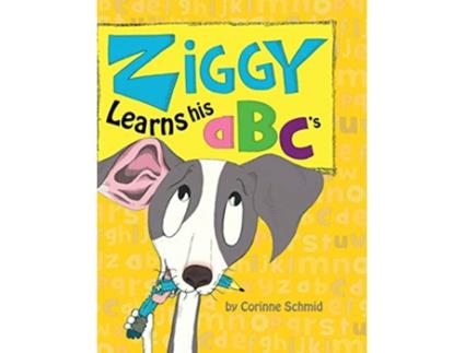 Livro Ziggy Learns His ABCs Ziggy the Iggy de Corinne Schmid (Inglês)