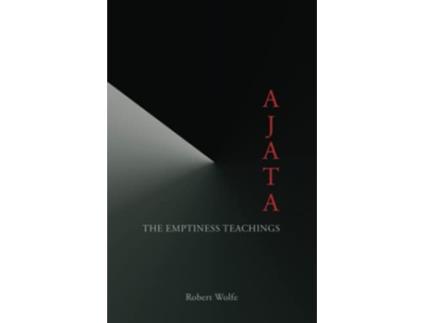 Livro Ajata The Emptiness Teachings de Robert Wolfe (Inglês)