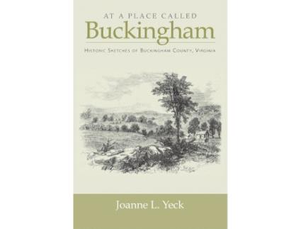 Livro At A Place Called Buckingham de Joanne L Yeck (Inglês)